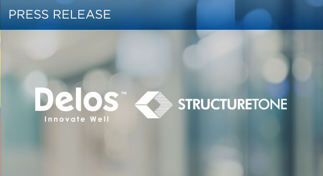 Delos and Structure Tone Partner to Drive Wellness Real Estate Through Construction Practices