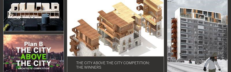 Young Architects Worldwide Create Solutions for Urbanization in the “City Above the City” Competition