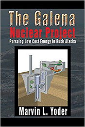 The Project to Turn Alaska Nuclear