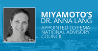 Miyamoto’s Dr. Anna Lang Appointed to FEMA National Advisory Council