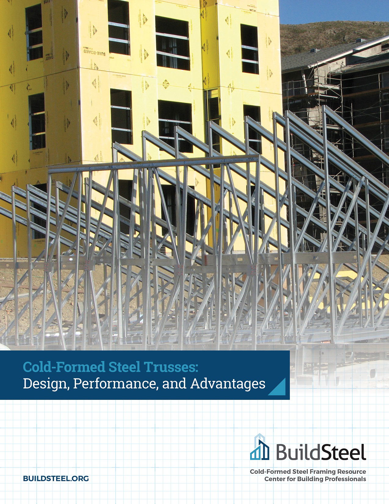 BuildSteel Releases e-Book to Help Building Professionals Meet Project Goals with Cold-formed Steel Trusses