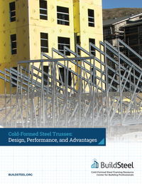 BuildSteel Releases e-Book to Help Building Professionals Meet Project Goals with Cold-formed Steel Trusses