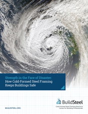 BuildSteel Releases e-Book with Proactive Tips to Minimize Construction Impacts from Fire, Cold Weather, Hurricanes and Flooding