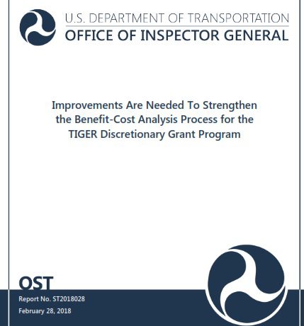Improvements Are Needed To Strengthen the Benefit-Cost Analysis Process for the TIGER Discretionary Grant Program