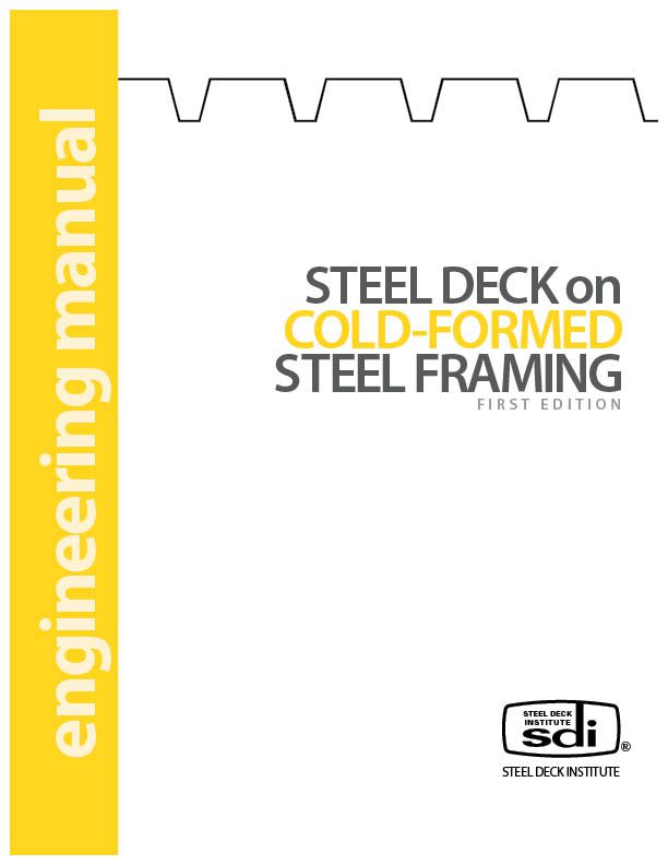 SDI Publishes Steel Deck on CFS Framing Design Manual