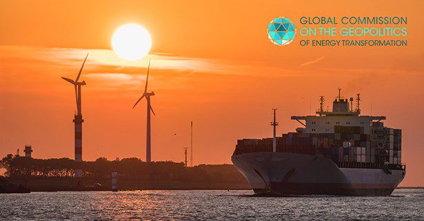 New Geopolitics: Commission on the Global Consequences of Renewable Energy Transformation