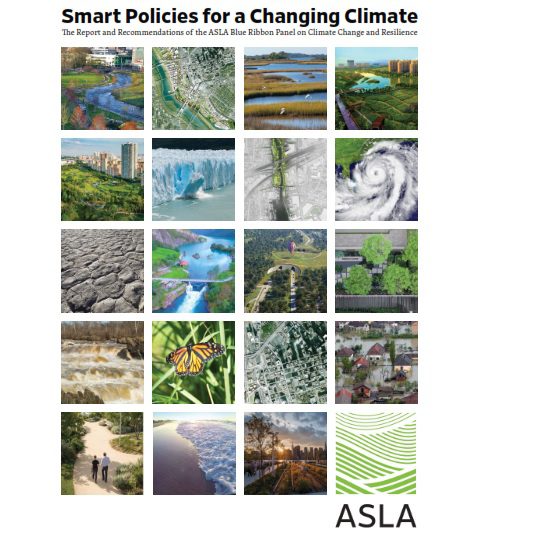 Landscape Architects Outline Blueprint for Healthy, Climate-Smart, Environmentally Resilient Communities