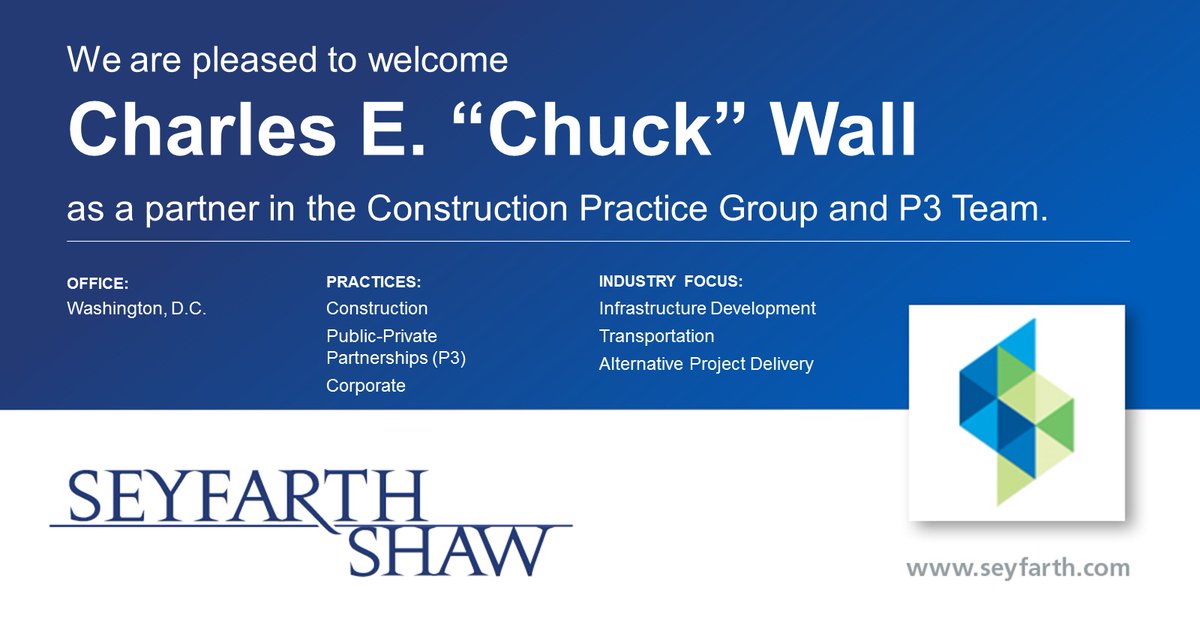 Seyfarth Expands Construction Practice with P3 Lawyer in Washington, D.C.