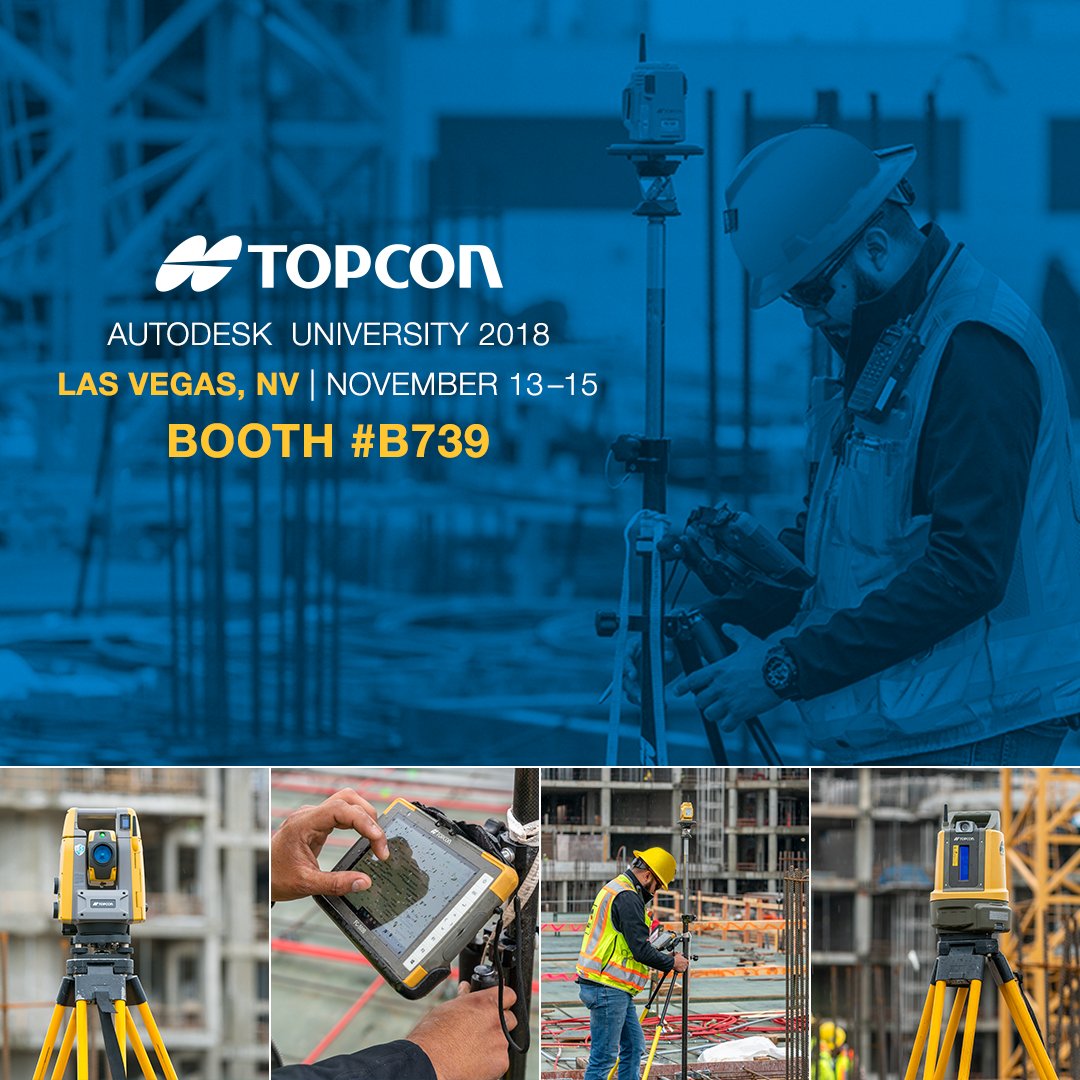 Topcon Speakers to Hold Construction Validation Classes at Autodesk University