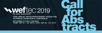 Now Accepting Abstracts for WEFTEC 2019 Submission Deadline: December 3