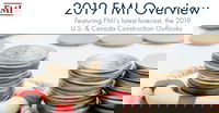 FMI Releases 2019 FMI Overview, Featuring FMI's Latest Forecast, the 2019 U.S. and Canada Construction Outlooks