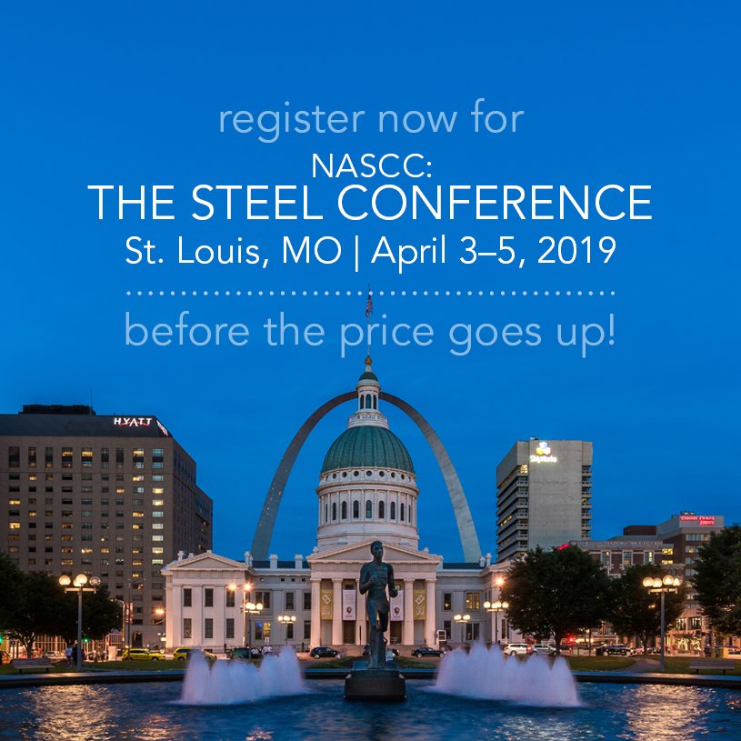 Registration Now Open for 2019 NASCC: The Steel Conference in St. Louis