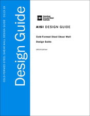 AISI Releases Cold-Formed Steel Shear Wall Design Guide, 2019 Edition