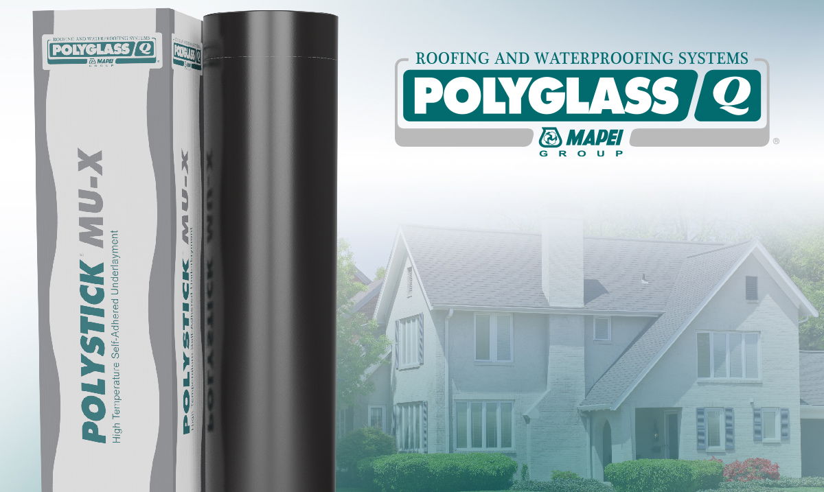 Polyglass Redesigns Polystick® MU-X High Temperature Underlayment