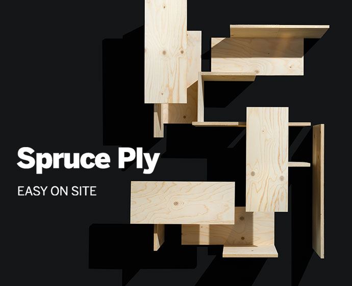 Artistic view on spruce plywood like you've never seen before - artistic execution accentuates the Metsä Wood product value promise ‘Easy on Site’