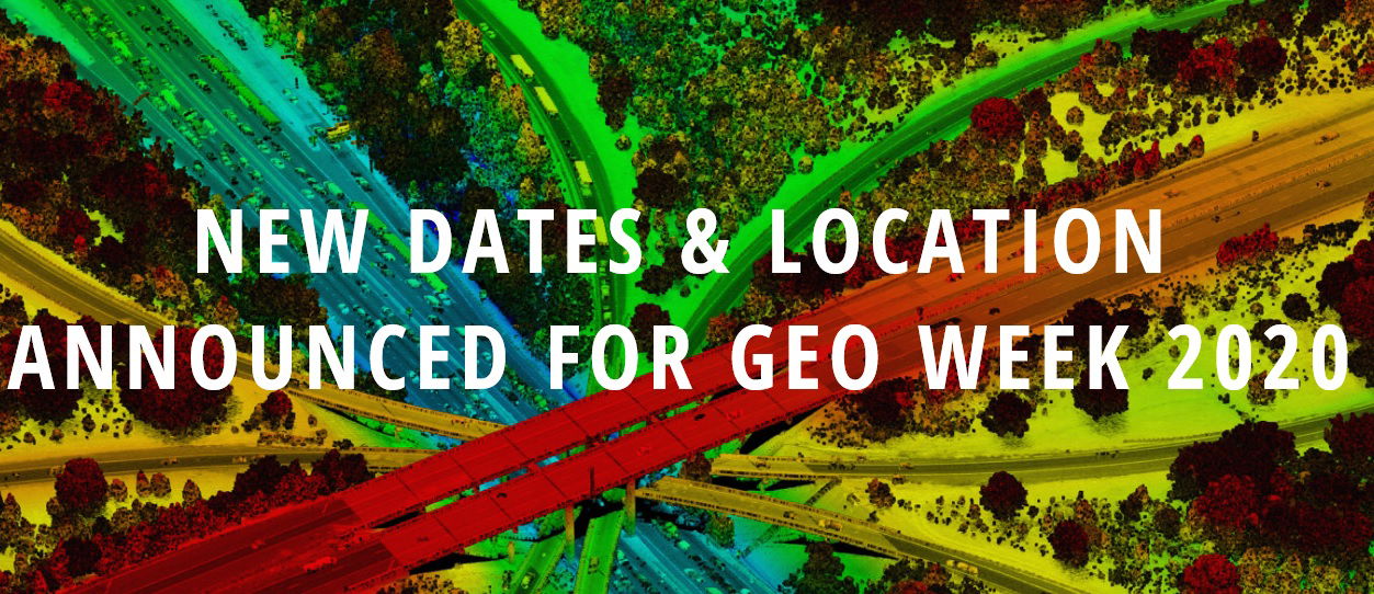 Trade events for Lidar, Photogrammetry, Remote Sensing, 3D and Building Technology Professionals Rescheduled & Will Take Place Together July 27-29, 2020 in Chicago