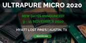 Ultrapure Micro 2020: New Dates Following Postponement