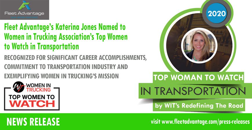 Fleet Advantage’s Katerina Jones Named to Women in Trucking Association’s Top Women to Watch in Transportation