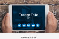 Topcon launches global webinar program to encourage professional development from home