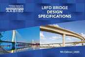 AASHTO Issues Updated LRFD Bridge Design Guide