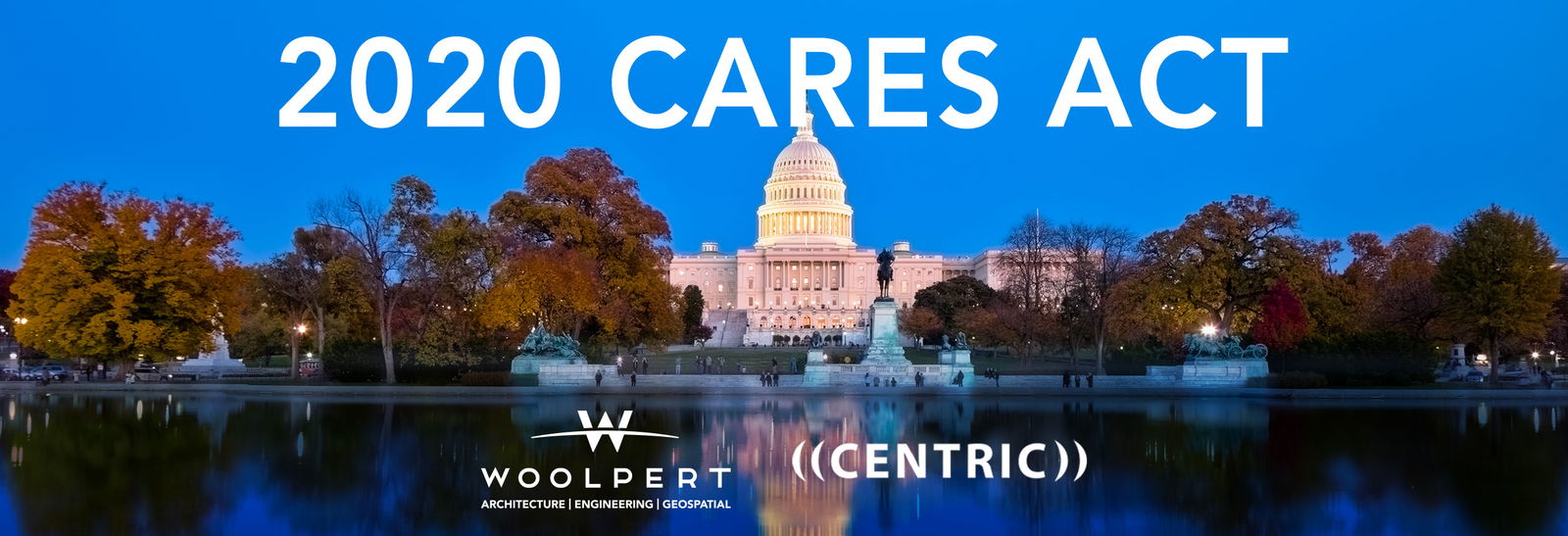 Woolpert, Centric Consulting Helping Local Governments Access and Maximize CARES Act Funding