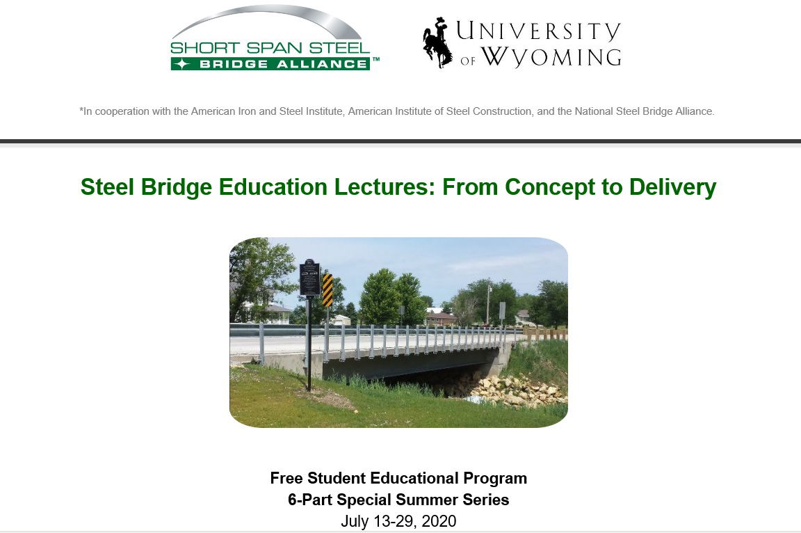 SSBA and University of Wyoming Launch Free Steel Bridge Student Summer Lecture Series
