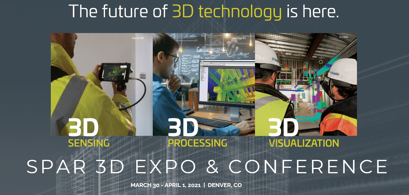 Co-Located Events AEC Next, SPAR 3D, International Lidar Mapping Forum and Geo Week Announce 2021 Dates in Denver, CO