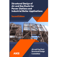 Understanding the Structural Behavior of a Duct System in Power Stations in New ASCE Report