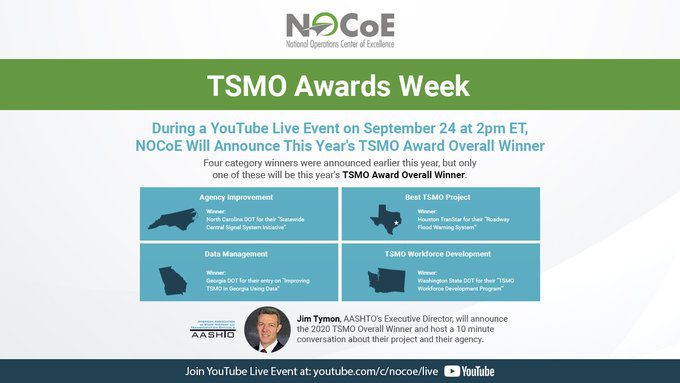 The National Operations Center of Excellence to Make Live Announcement of the 2nd Annual TSMO Award Overall Winner and Honor TSMO Champions