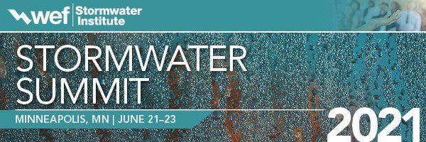 WEF Announces 2021 Stormwater Summit Call for Abstracts