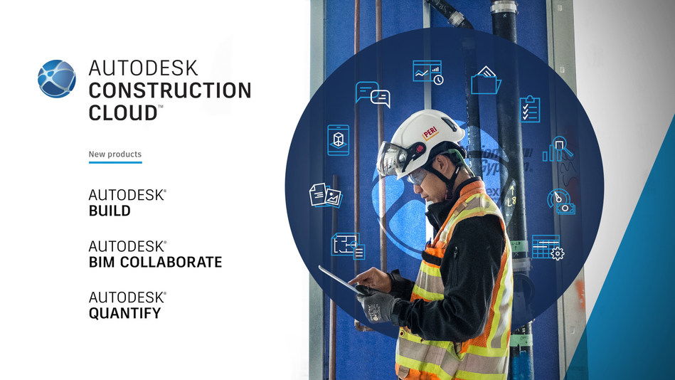 Autodesk Construction Cloud Expands with Powerful New Project Management, Quantification and Design Coordination Products