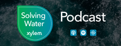 Xylem podcast ‘Through the Water Cycle’ dives into new series