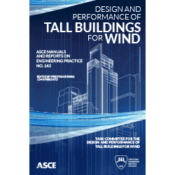 Framework to Design Tall Buildings for Wind Offered in Newest ASCE Manual of Practice 143