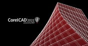 CorelCAD 2021 Powers 2D and 3D Design: Work Faster and Track Projects With Ease