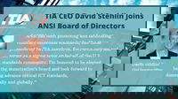 Telecommunications Industry Association CEO David Stehlin Joins ANSI Board of Directors
