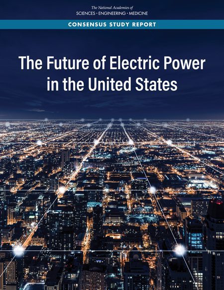 Electric Grid of the Future Should Prioritize Sustainability, Resiliency, Equity, Reliability, and Security, Says New Report