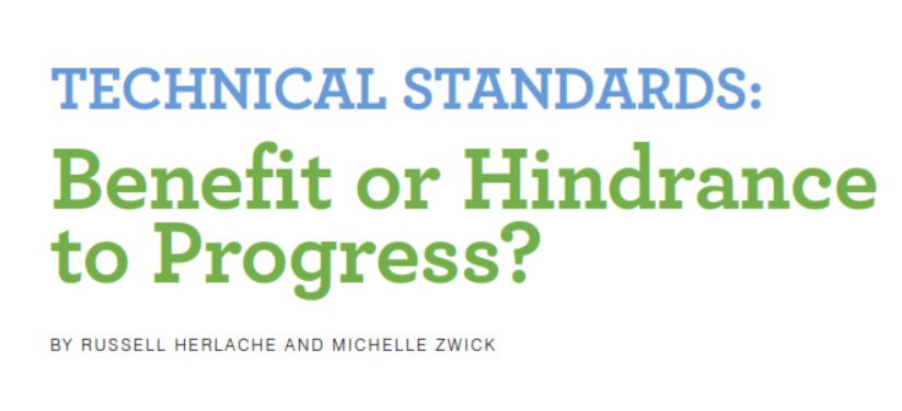 Technical Standards: Benefit or Hindrance to Progress?