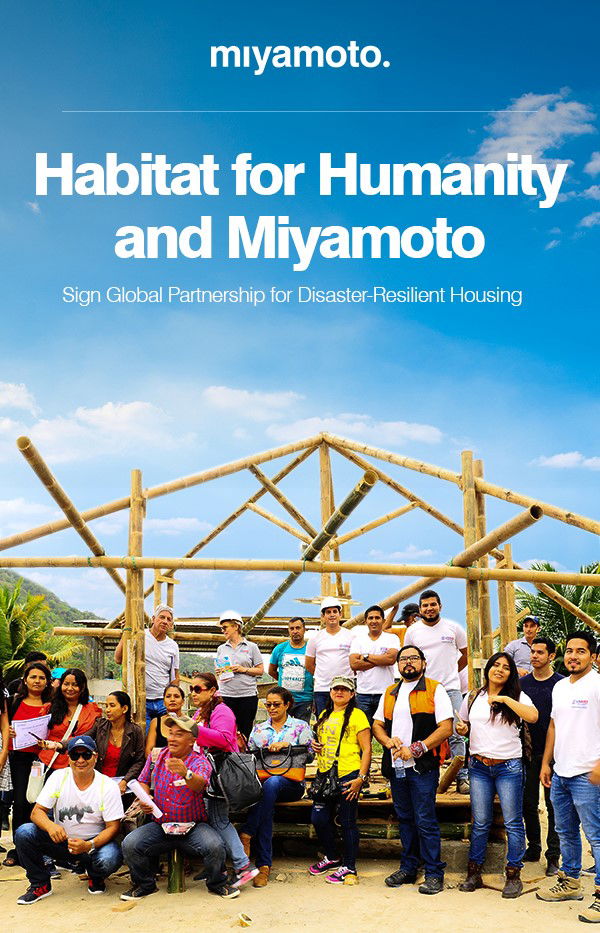 Habitat for Humanity and Miyamoto sign global partnership for disaster-resilient housing