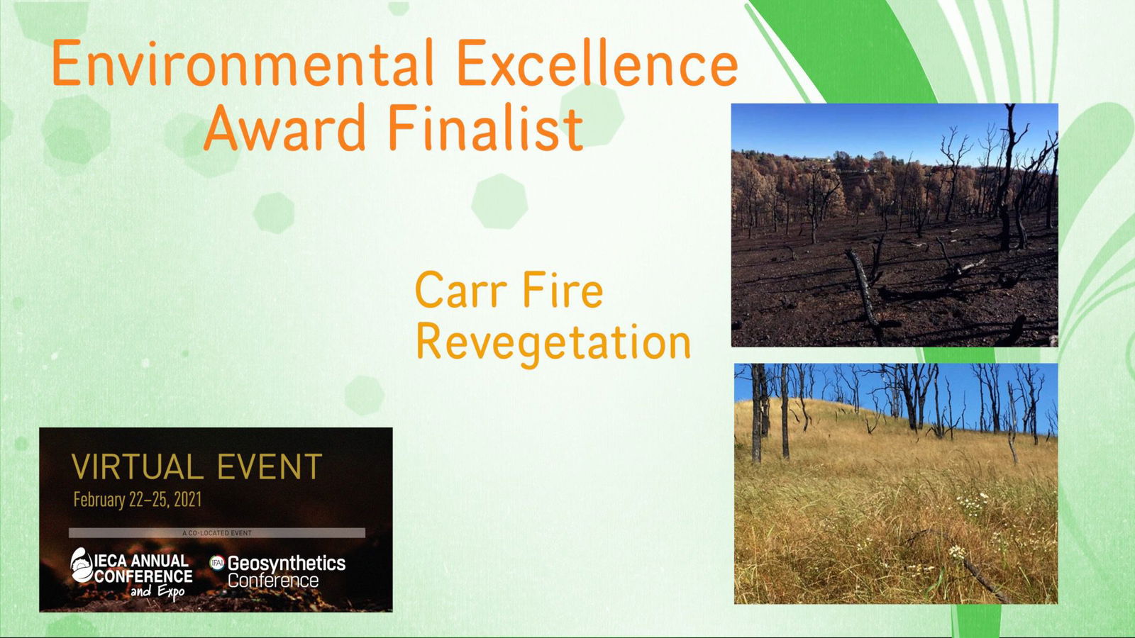 IECA Awards: Environmental Excellence Finalist: Carr Fire Revegetation