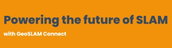 GeoSLAM launches next generation data processing