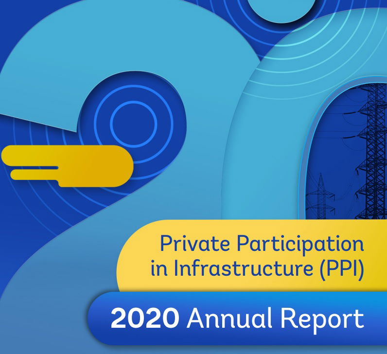 New Data: 2020 Private Sector Participation in Developing-Country Infrastructure Saw Huge Drop, Stabilizing as Year Ended