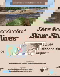 New ASCE Geotechnical Publication Examines Two Recent Dam Failures