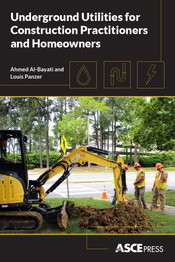 New ASCE Press Book Aids Stakeholders on Excavation Projects