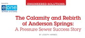 Engineered Solutions: The Calamity and Rebirth of Anderson Springs: A Pressure Sewer Success Story