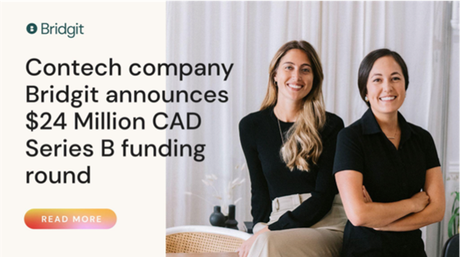 ConTech Company Bridgit Announces $24 Million CAD Series B Funding Round
