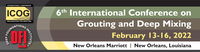 Registration Open for 6th International Conference on Grouting and Deep Mixing