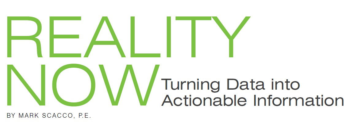 Reality Now: Turning Data into Actionable Information