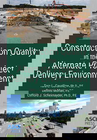 New ASCE Press Book Provides Guidance on Construction Quality