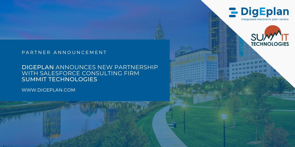 DigEplan Partners with Summit Technologies to Bring Digital Plan Review to Salesforce Customers