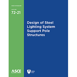 New ASCE Standard 72 Provides Design Guidance for Self-Supporting Structures